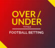 Over nad Under system in foorball betting